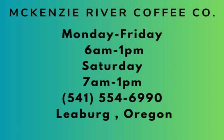 McKenzie River Coffee hours 768x480